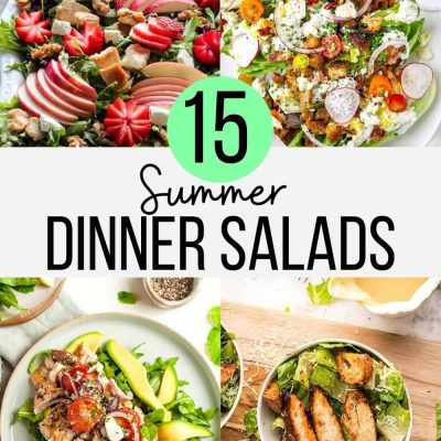 15 Summer Dinner Salads